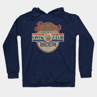 Becker's Uinta Club Beer 1917 Hoodie